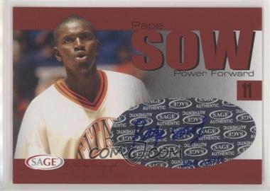 2004-05 Sage Autographed Basketball - Authentic Autographs #A30 - Pape Sow /510