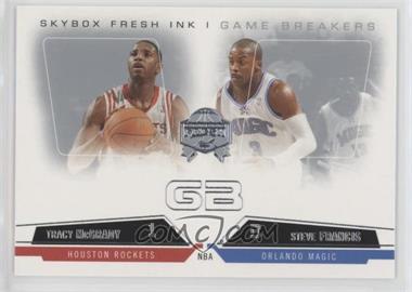 2004-05 Skybox Fresh Ink - Game Breakers #14GB - Tracy McGrady, Steve Francis