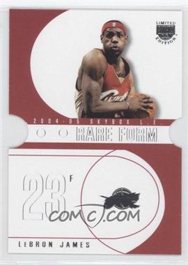 2004-05 Skybox L.E. - Rare Form #9 RF - LeBron James