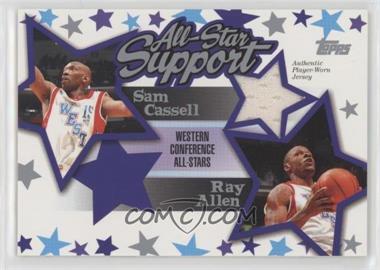 2004-05 Topps - All-Star Support - Relics #ASR-CA - Sam Cassell, Ray Allen /250