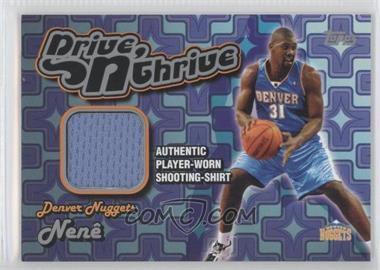 2004-05 Topps - Drive n' Thrive Relics #DT-N - Nenê