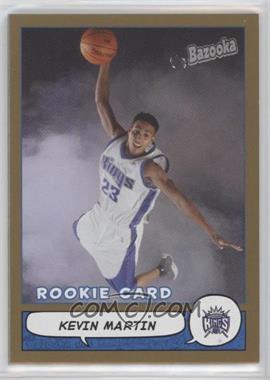 2004-05 Topps Bazooka - [Base] - Gold #167 - Kevin Martin