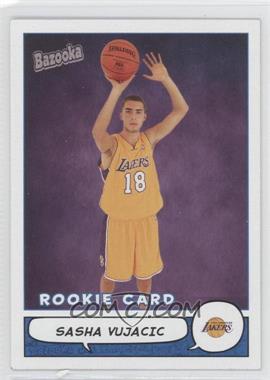 2004-05 Topps Bazooka - [Base] #202 - Sasha Vujacic