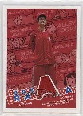 2004-05 Topps Bazooka - Breakaway #BA-YM - Yao Ming