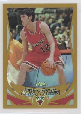 2004-05 Topps Chrome - [Base] - Gold Refractor #56 - Kirk Hinrich /99