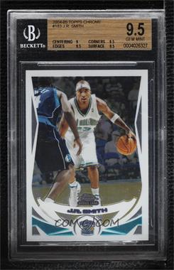 2004-05 Topps Chrome - [Base] #183 - J.R. Smith [BGS 9.5 GEM MINT]