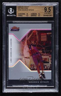 2004-05 Topps Finest - [Base] - Refractor #200 - 2005-06 Rookie - Andrew Bynum /359 [BGS 9.5 GEM MINT]