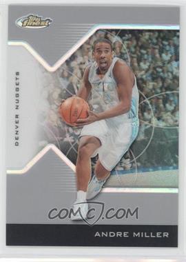 2004-05 Topps Finest - [Base] - Refractor #83 - Andre Miller /249