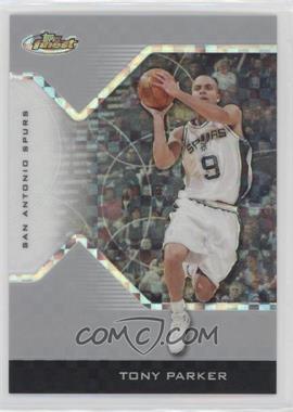 2004-05 Topps Finest - [Base] - X-Fractor #55 - Tony Parker /199