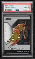 LeBron James [PSA 10 GEM MT]