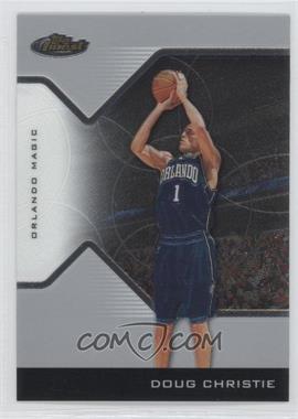 2004-05 Topps Finest - [Base] #47 - Doug Christie