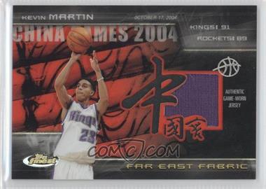 2004-05 Topps Finest - Far East Fabric - Refractor #FEF-KM - Kevin Martin /50