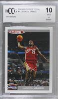 LeBron James [BCCG 10 Mint or Better]