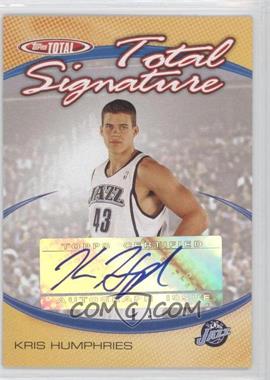 2004-05 Topps Total - Total Signatures #TS-KH - Kris Humphries