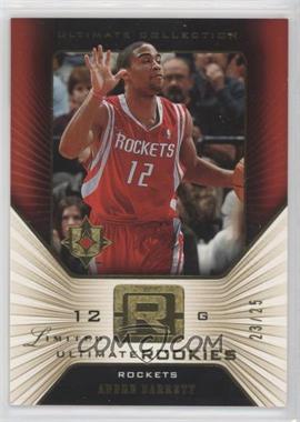 2004-05 Ultimate Collection - [Base] - Limited #120 - Ultimate Rookies - Andre Barrett /25