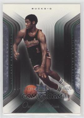 2004-05 Ultimate Collection - [Base] #57 - Oscar Robertson /750 [EX to NM]
