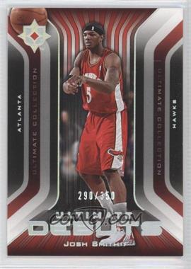 2004-05 Ultimate Collection - Ultimate Debuts #UD17 - Josh Smith /350