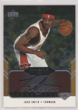 2004-05 Upper Deck Black Diamond - Gemography #GEM-JS - Josh Smith