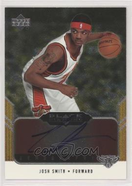 2004-05 Upper Deck Black Diamond - Gemography #GEM-JS - Josh Smith