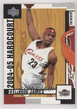 2004-05 Upper Deck Hardcourt - [Base] #15 - LeBron James