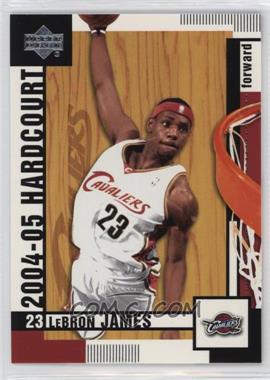 2004-05 Upper Deck Hardcourt - [Base] #15 - LeBron James