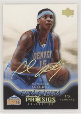 2004-05 Upper Deck Pro Sigs Diamond Collection - [Base] - Gold #19 - Carmelo Anthony