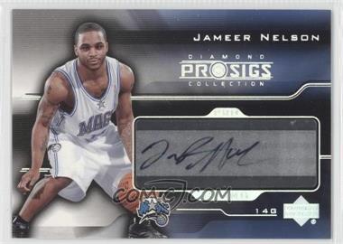 2004-05 Upper Deck Pro Sigs Diamond Collection - Pro Signs Rookies #PS-JN - Jameer Nelson