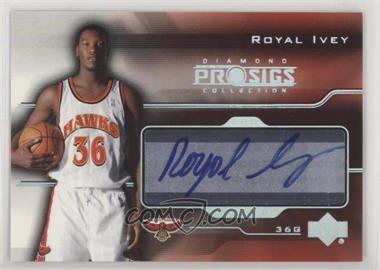 2004-05 Upper Deck Pro Sigs Diamond Collection - Pro Signs Rookies #PS-RI - Royal Ivey