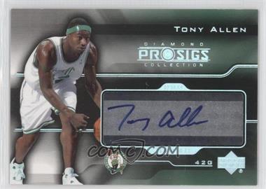 2004-05 Upper Deck Pro Sigs Diamond Collection - Pro Signs Rookies #PS-TA - Tony Allen
