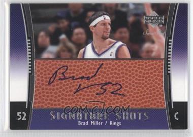 2004-05 Upper Deck Sweet Shot - Signature Shots #SS-BM - Brad Miller