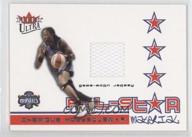 2004 Fleer Ultra WNBA - All-Star Material #ASM-CH - Chamique Holdsclaw