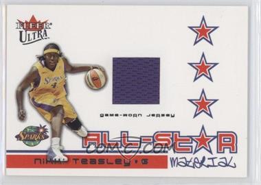 2004 Fleer Ultra WNBA - All-Star Material #ASM-NT - Nikki Teasley