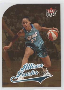 2004 Fleer Ultra WNBA - [Base] - Gold Medallion #59 - Allison Feaster