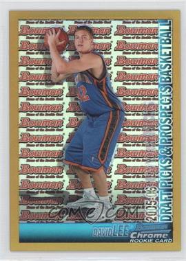 2005-06 Bowman Draft Picks & Prospects - [Base] - Chrome Gold Refractor #143 - David Lee /50