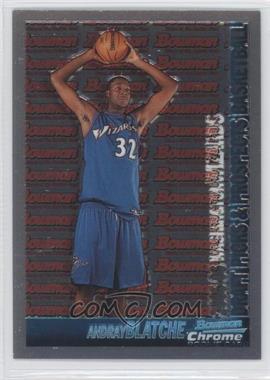 2005-06 Bowman Draft Picks & Prospects - [Base] - Chrome #126 - Andray Blatche