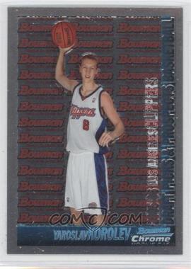 2005-06 Bowman Draft Picks & Prospects - [Base] - Chrome #146 - Yaroslav Korolev