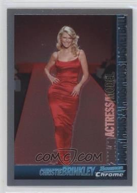 2005-06 Bowman Draft Picks & Prospects - [Base] - Chrome #148 - Christie Brinkley