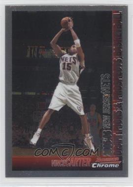 2005-06 Bowman Draft Picks & Prospects - [Base] - Chrome #55 - Vince Carter