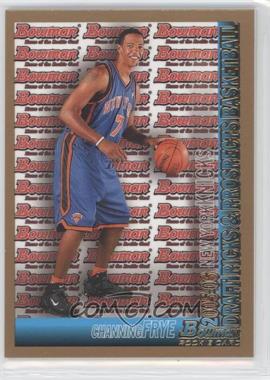 2005-06 Bowman Draft Picks & Prospects - [Base] - Gold #116 - Channing Frye