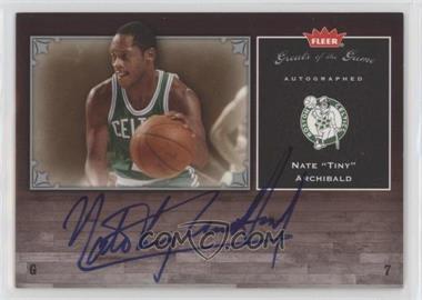 2005-06 Fleer Greats of the Game - Autographed #GG-NA - Nate "Tiny" Archibald