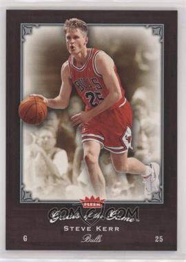 2005-06 Fleer Greats of the Game - [Base] #82 - Steve Kerr