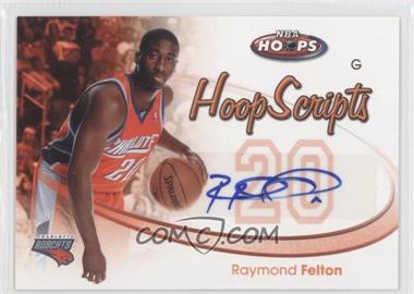 2005-06 NBA Hoops - Hoop Scripts #HS-RF - Raymond Felton