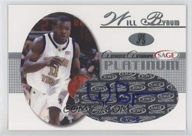 2005-06 SAGE Autographed - Autographs - Platinum #A4 - Will Bynum /40