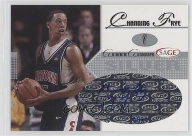 2005-06 SAGE Autographed - Autographs - Silver #A7 - Channing Frye /120