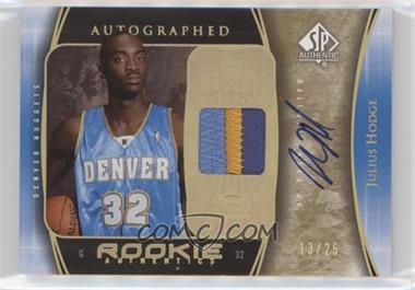 2005-06 SP Authentic - [Base] - SP Extra Limited Patch Autograph #110 - Rookie Authentics - Julius Hodge /25