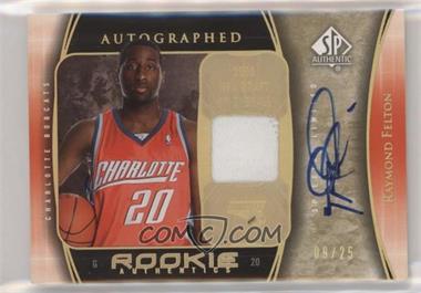 2005-06 SP Authentic - [Base] - SP Extra Limited Patch Autograph #95 - Rookie Authentics - Raymond Felton /25