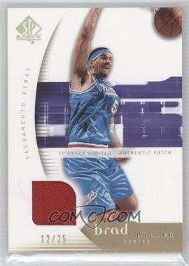 2005-06 SP Authentic - [Base] - SP Extra Limited Patch #73 - Brad Miller /25