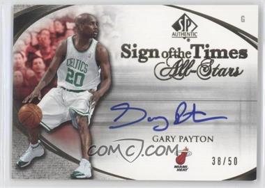 2005-06 SP Authentic - Sign of the Times All-Stars #SOTT-GP - Gary Payton /50