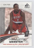 Rookie Authentics - Martell Webster #/999