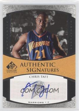 2005-06 SP Signature Edition - Authentic Signatures #AS-CT - Chris Taft